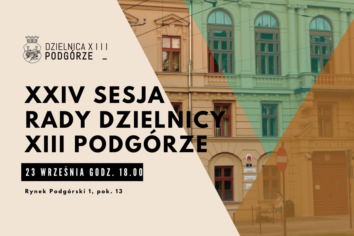 XXIV Sesja Rady Dzielnicy XIII Podgórze