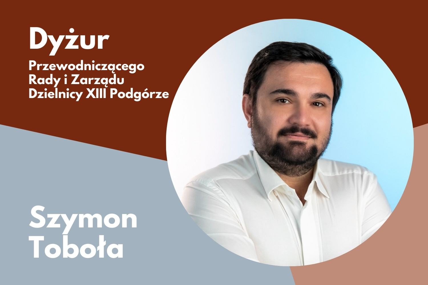 Dyżur Przewodniczącego Rady i Zarządu Dzielnicy XIII Podgórze